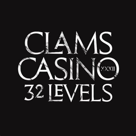 Clams Casino 32 Niveis De Fluxo
