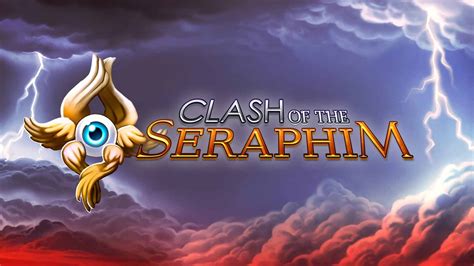 Clash Of The Seraphim Betway