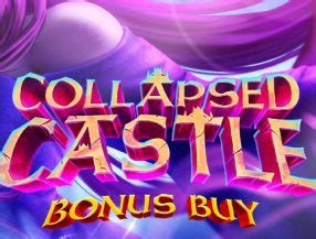 Collapsed Castle Bonus Buy Slot Gratis