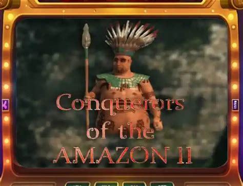 Conquerors Of The Amazon Ii Blaze