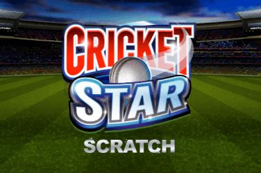 Cricket Star Scratch Brabet