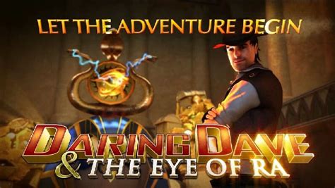 Daring Dave The Eye Of Ra Betsul