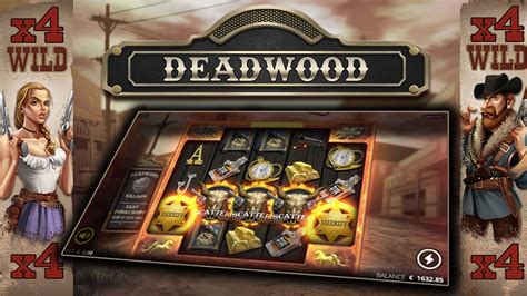 Deadwood Slot Gratis