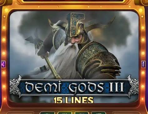 Demi Gods Iii 15 Lines Edition Betsul