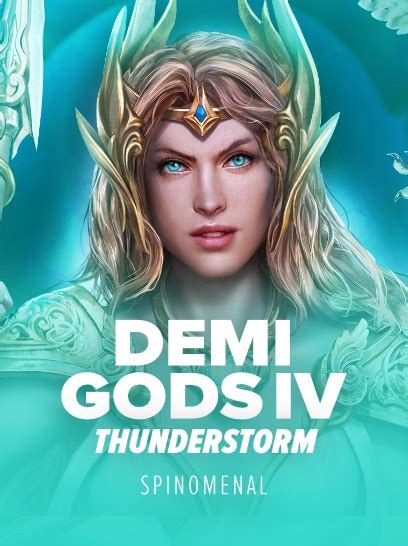 Demi Gods Iv Thunderstorm Pokerstars