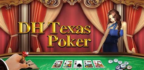 Dh De Poker Texas Apk Mod