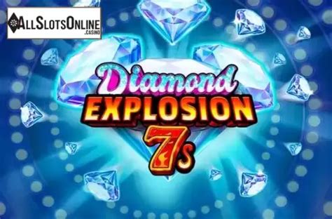 Diamond Explosion 7s Bet365