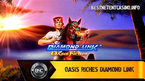 Diamond Link Oasis Riches Blaze