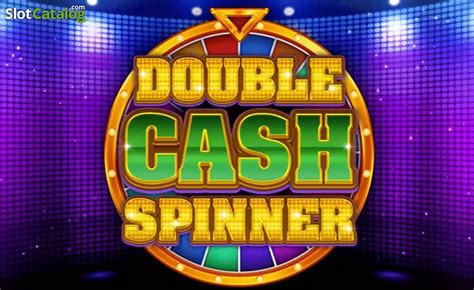 Double Cash Spinner Slot Gratis