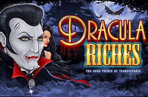 Dracula Riches Slot - Play Online