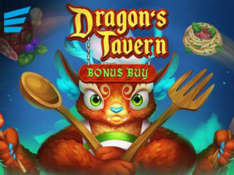 Dragon S Tavern Bonus Buy Bet365