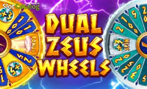 Dual Zeus Wheels 3x3 Slot Gratis