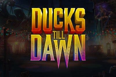 Ducks Till Dawn Slot - Play Online