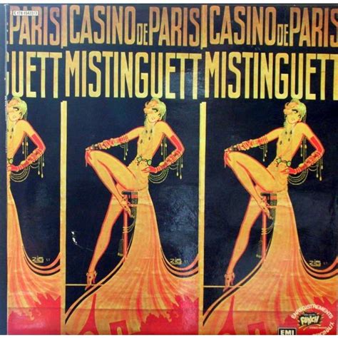Duree Espetaculo Mistinguette Casino De Paris