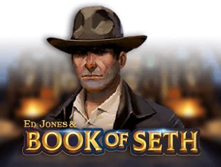 Ed Jones Book Of Seth Betsson