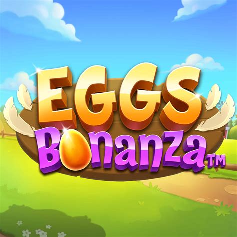 Eggs Bonanza Netbet