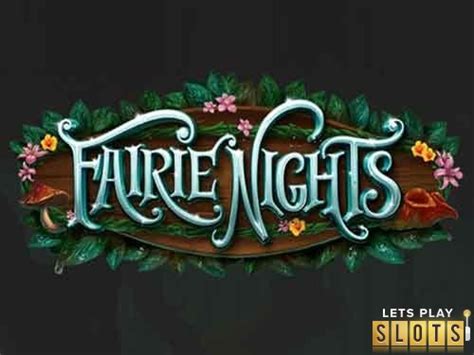 Fairie Nights Brabet