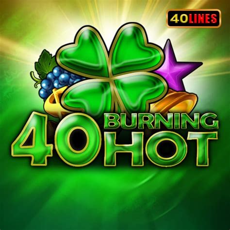 Fire Hot 40 Pokerstars