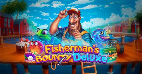 Fisherman S Bounty Deluxe Betsson