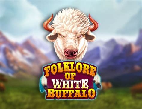 Folklore Of White Buffalo Betsul