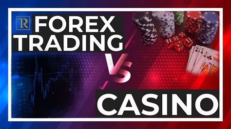 Forex Vs Casino