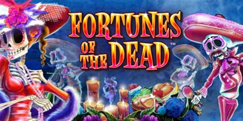 Fortunes Of The Dead 888 Casino