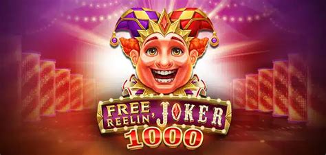 Free Reelin Joker 1000 Review 2024