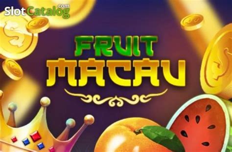 Fruit Macau Betano