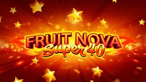 Fruit Nova Super Leovegas