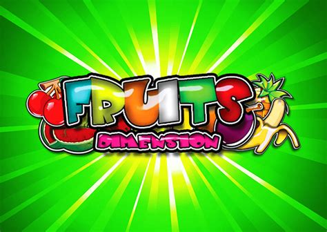 Fruits Dimension Slot Gratis