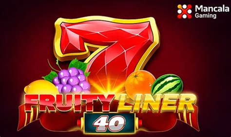 Fruity Liner 40 Bwin