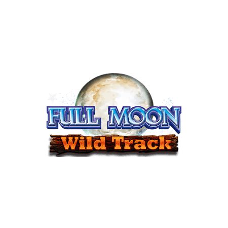 Full Moon Wild Track Brabet