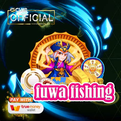 Fuwa Fishing Bodog