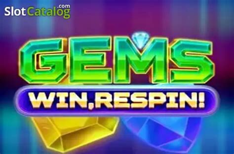 Gems Win Respin Slot Gratis