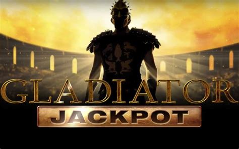 Gladiator Jackpot Netbet