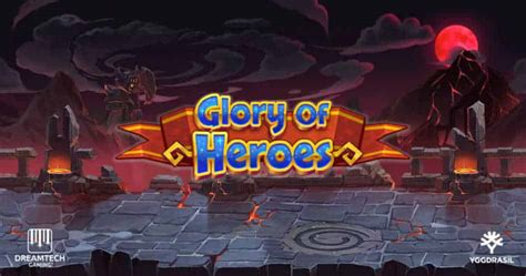 Glory Of Heroes Betfair