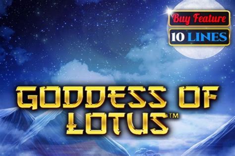 Goddess Of Lotus 10 Lines Bet365
