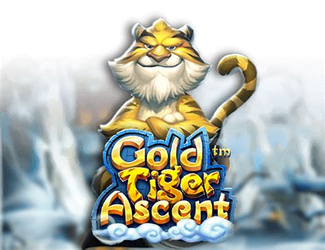 Gold Tiger Ascent Netbet