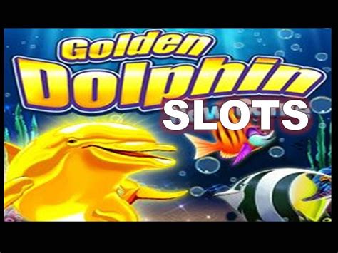 Golden Dolphin Slots