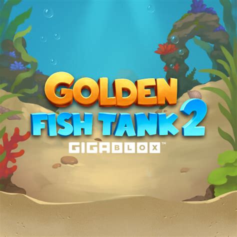 Golden Fish Tank 2 Gigablox Pokerstars