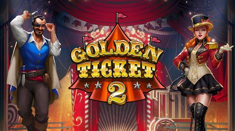 Golden Ticket 2 Slot Gratis