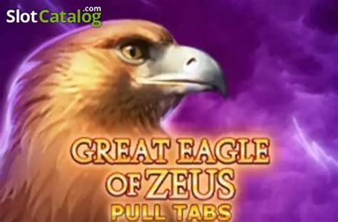 Great Eagle Of Zeus Pull Tabs Slot - Play Online