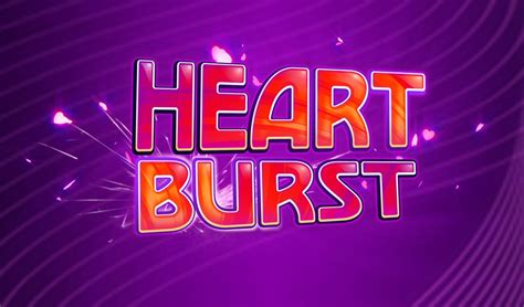 Heartburst Bwin