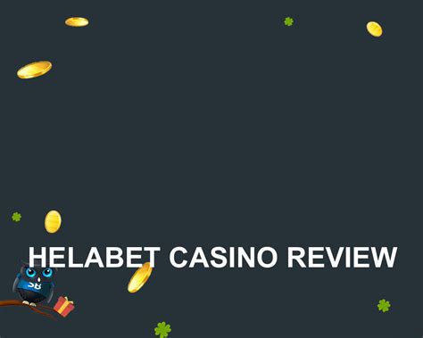 Helabet Casino Review