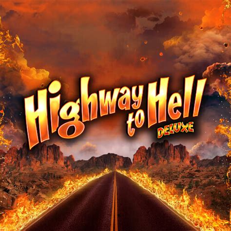 Highway To Hell Deluxe Brabet