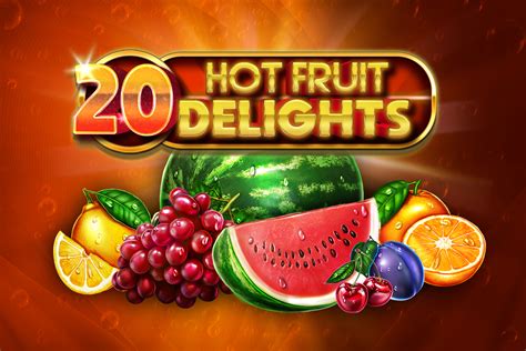 Hot Fruit Delights Brabet