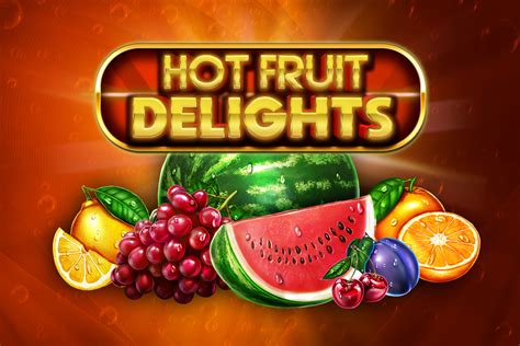 Hot Fruit Delights Pokerstars