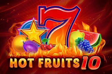 Hot Fruits 10 Betsul