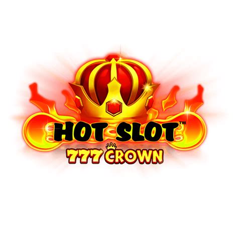 Hot Slot 777 Crown Pokerstars