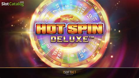 Hot Spin Deluxe Slot Gratis